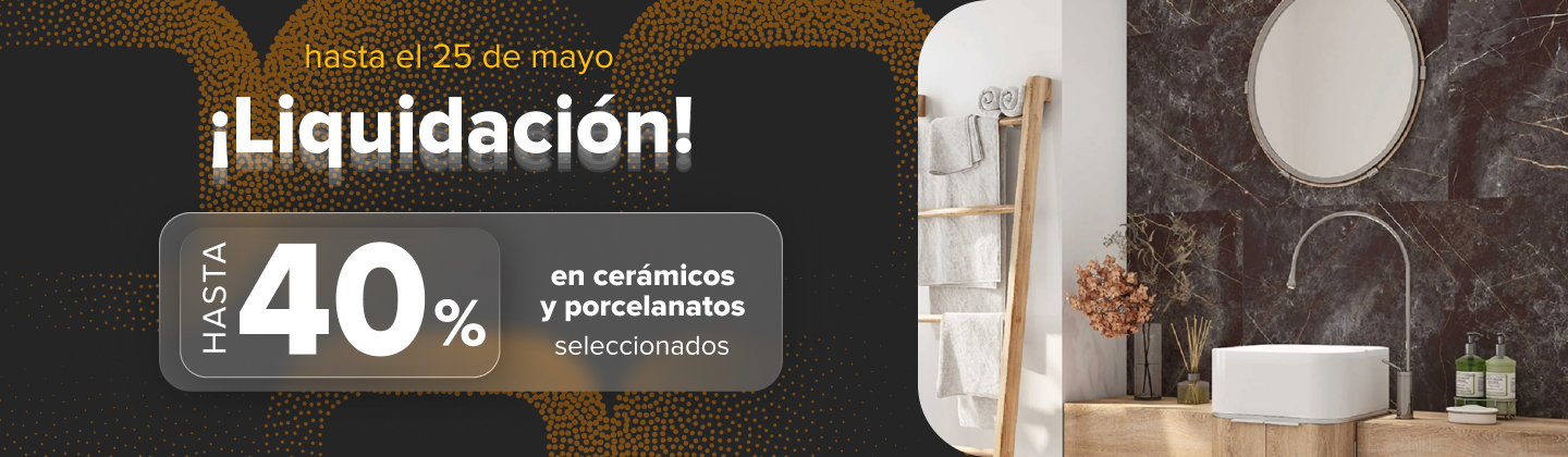 Hot Sale | Hasta 40% en pisos y revestimientos | EASY