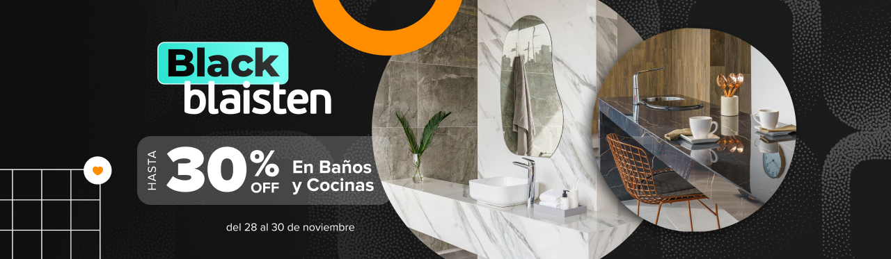 Black Blaisten | Hasta 30% en Baños y cocinas | EASY