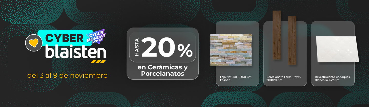 Cyber Monday | Hasta 20% en cerámicos y porcelanatos | EASY 